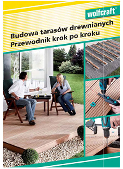 Wolfcraft - budowa tarasów